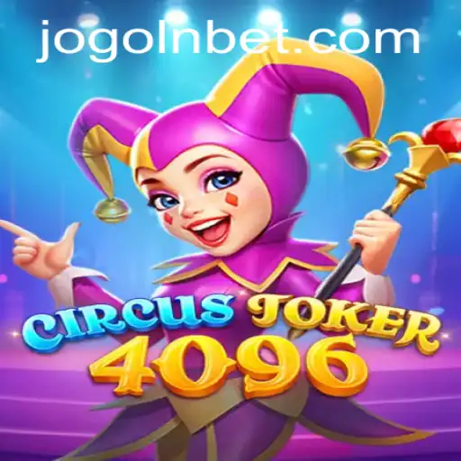 The Exciting World of CircusJoker4096: A New Gaming Experience
